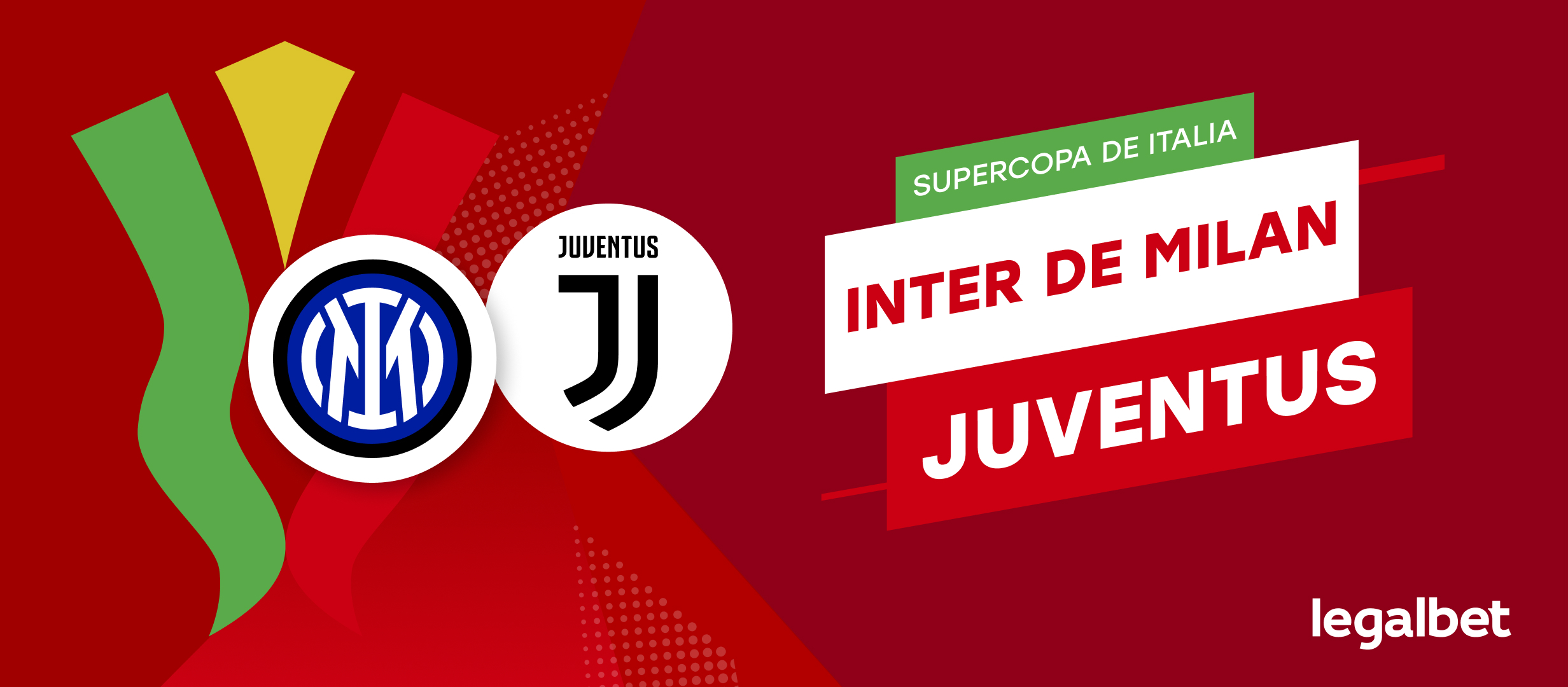 Apuestas y cuotas Inter de Milán - Juventus, Supercoppa Italia 2021