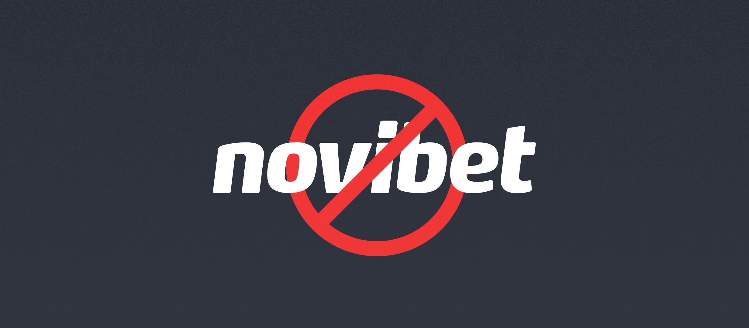 Novibet closes for business! (Feb 2022)