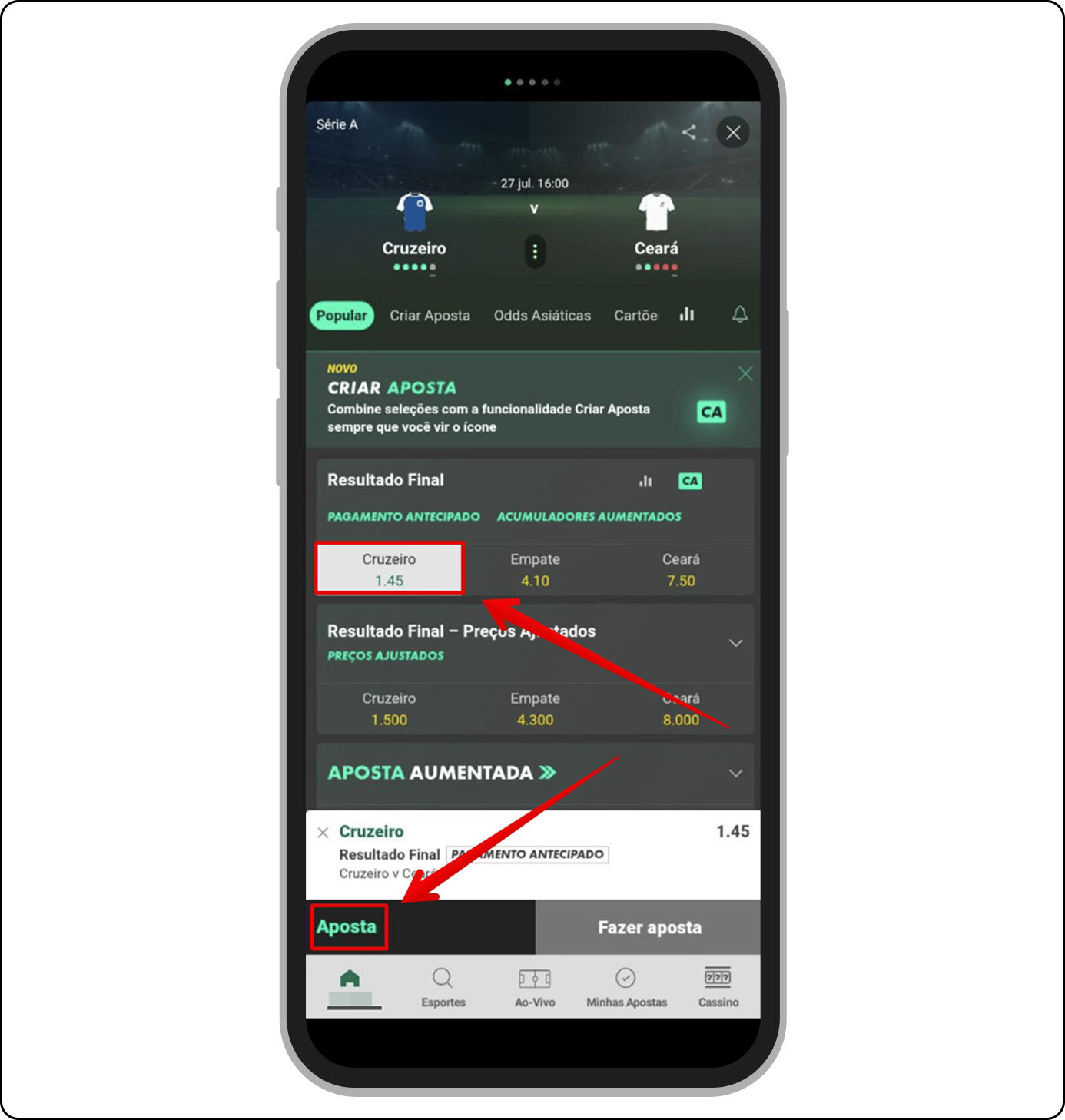 Escolha um dos resultados e clique em Aposta