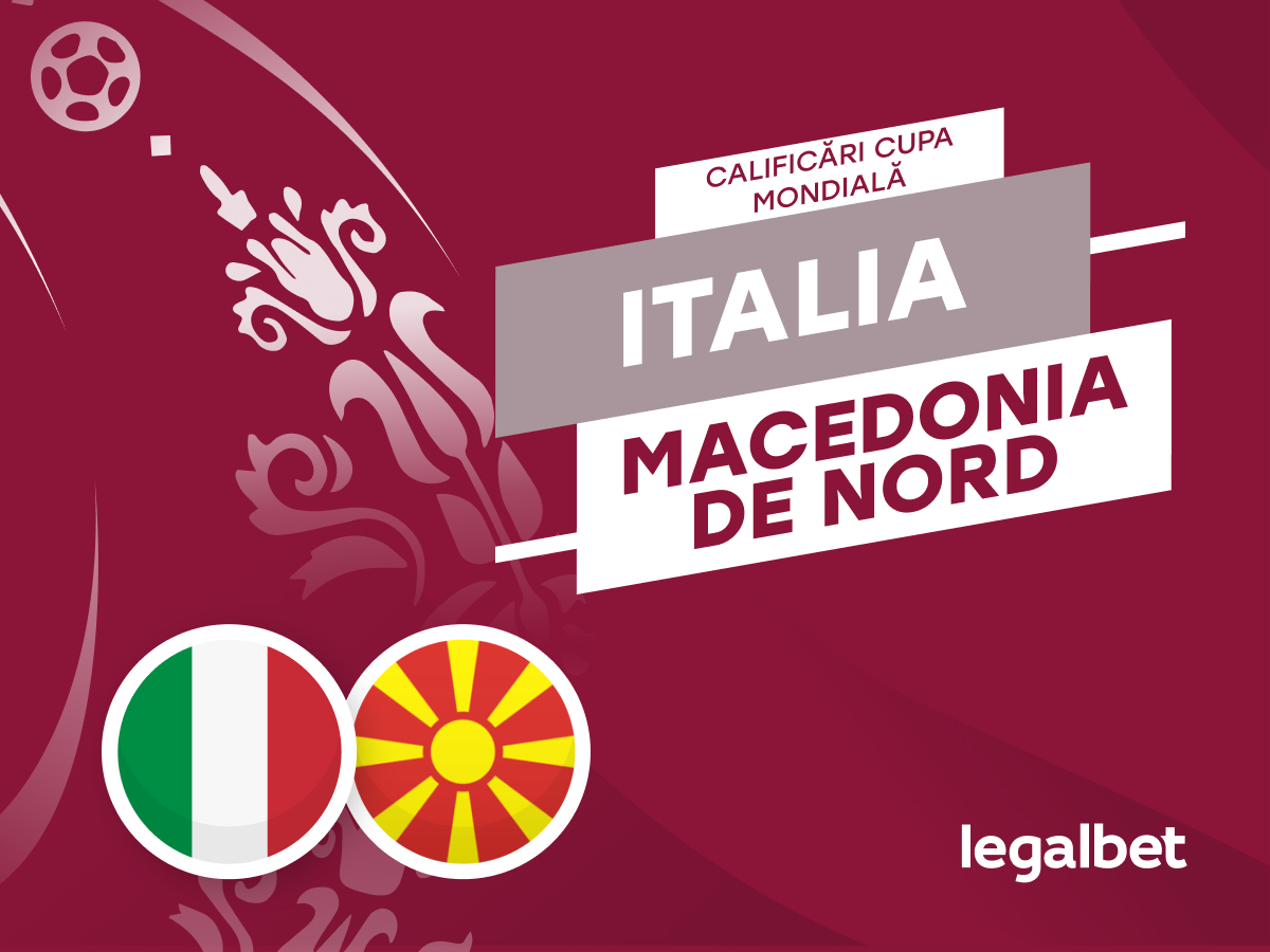 Maraz: Italia - Macedonia de Nord | Cote la pariuri, ponturi si informatii.