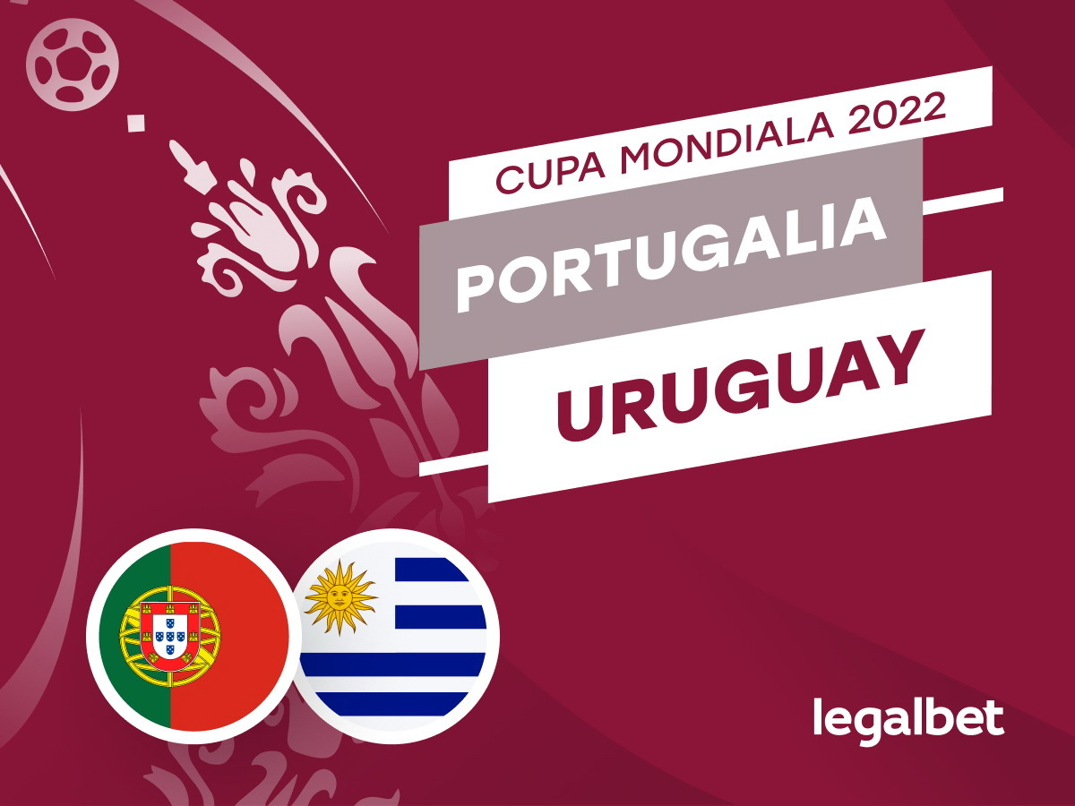 Karbacher: Portugalia - Uruguay: cote la pariuri si statistici.