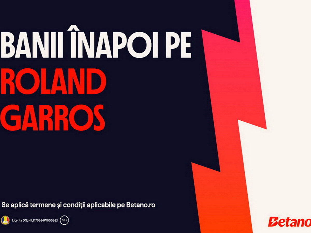 Betano România oferă banii înapoi pentru pariorii pe Roland Garros