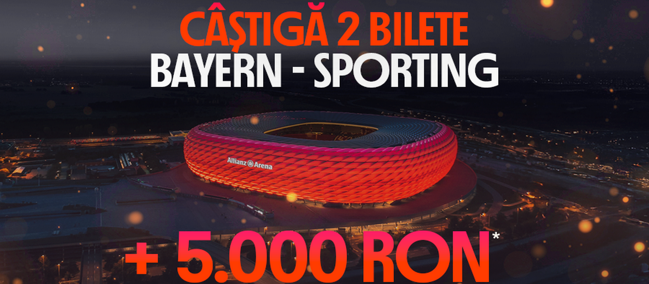 Câștigă o excursie la Bayern München - Sporting Lisabona cu Betano Social