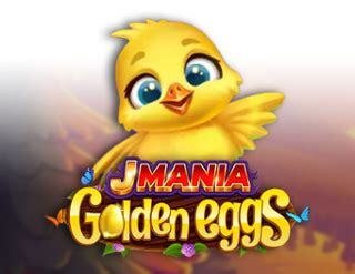J Mania Golden Eggs