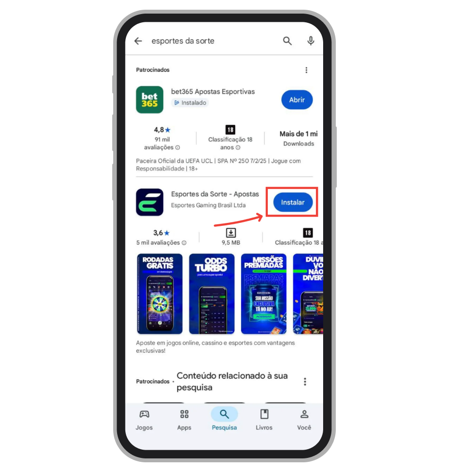 Busque por Esportes da Sorte na Google Play e toque em "Instalar"