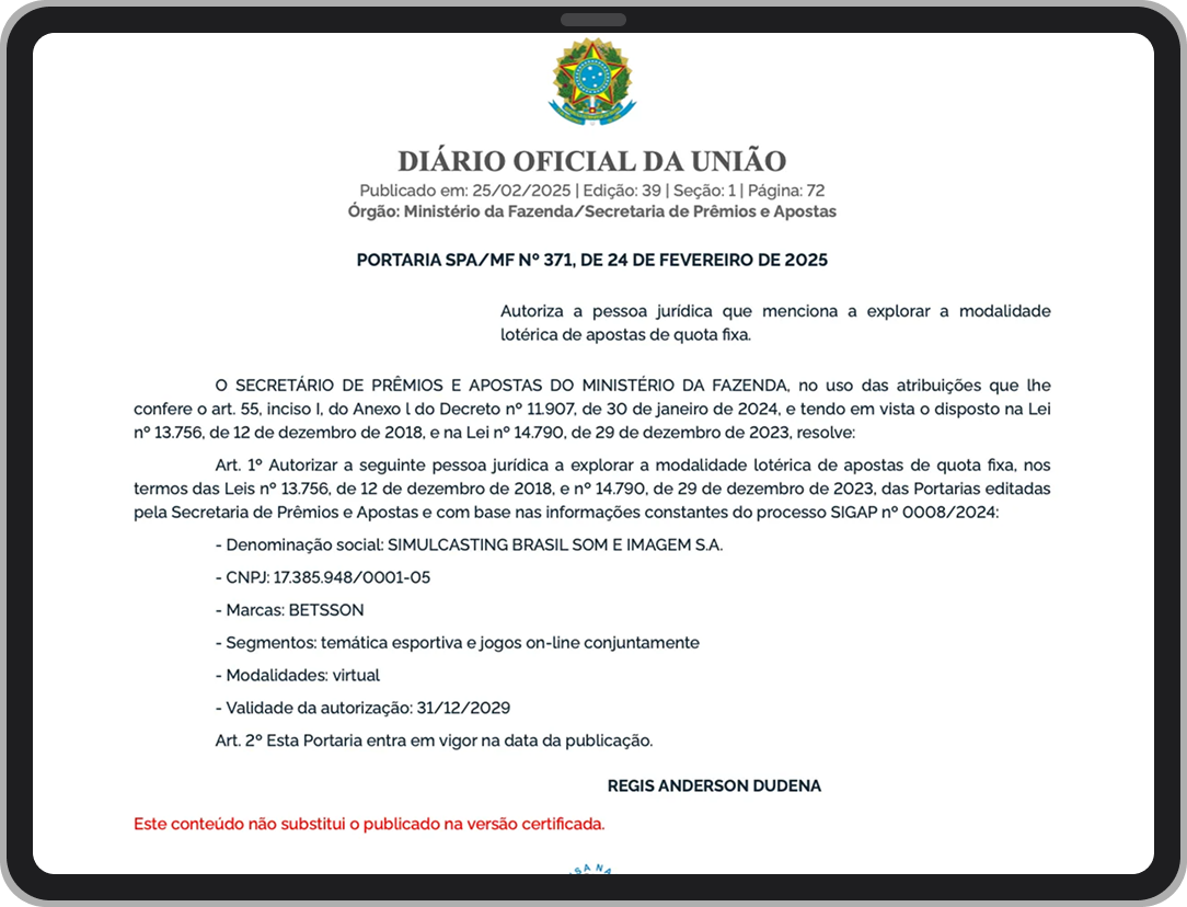 A Portaria que liberou a operação da Betsson no Brasil