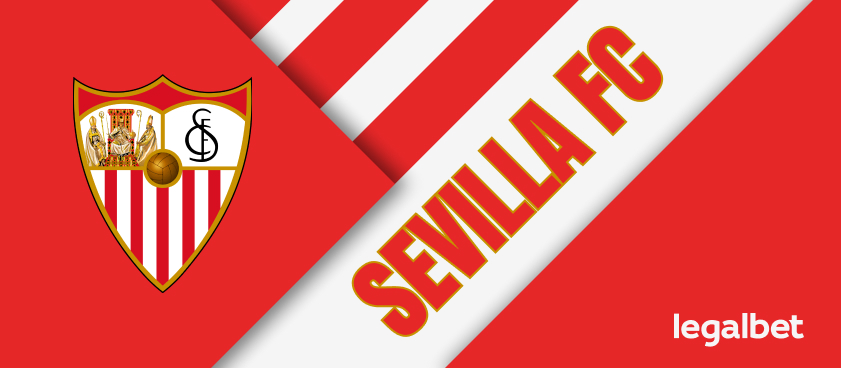 What to bet on Sevilla games