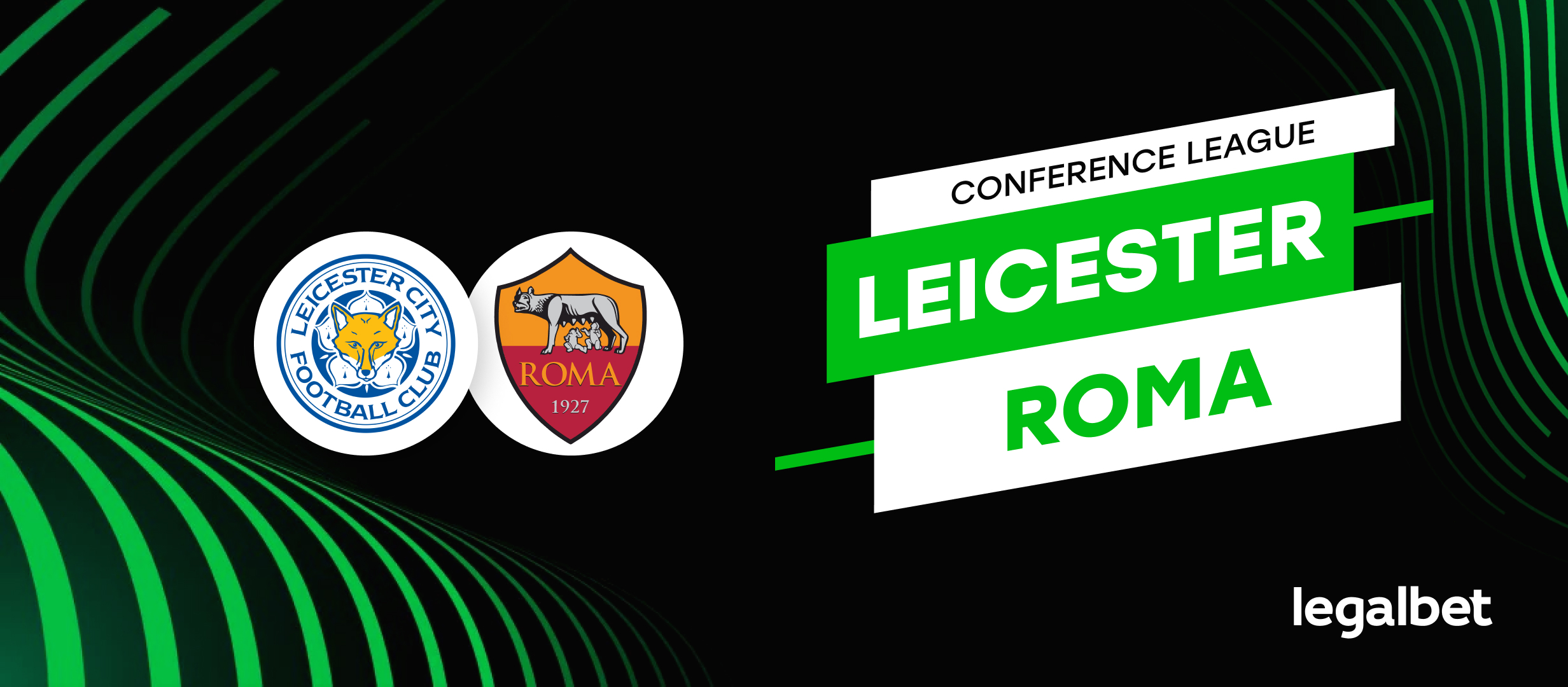 Apuestas y cuotas - Leicester vs. Roma - Conference League 2021/22