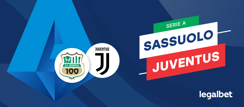 Sassuolo - Juventus Torino, cote la pariuri, ponturi şi informaţii