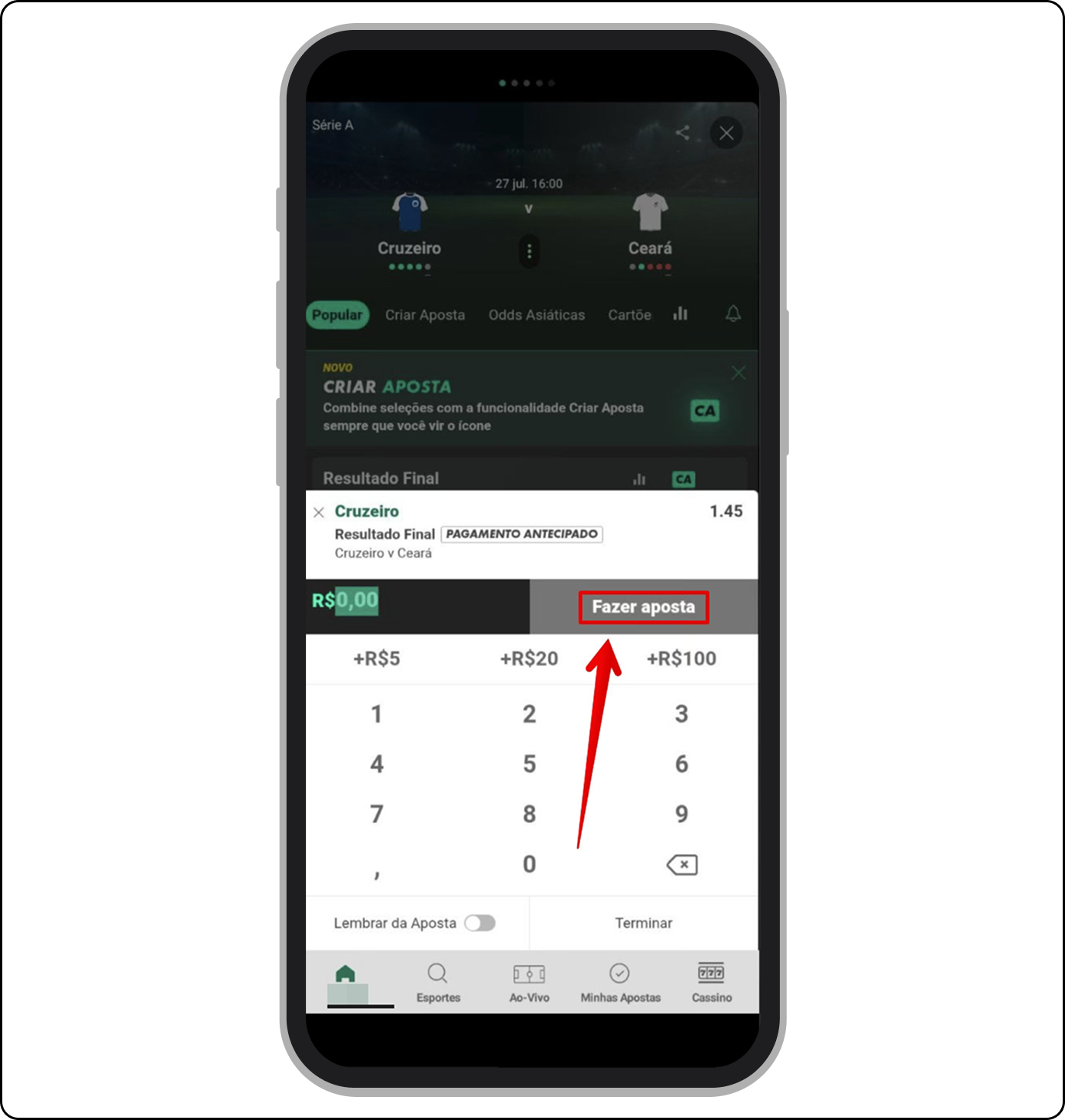 Defina o valor e toque no botão Fazer aposta