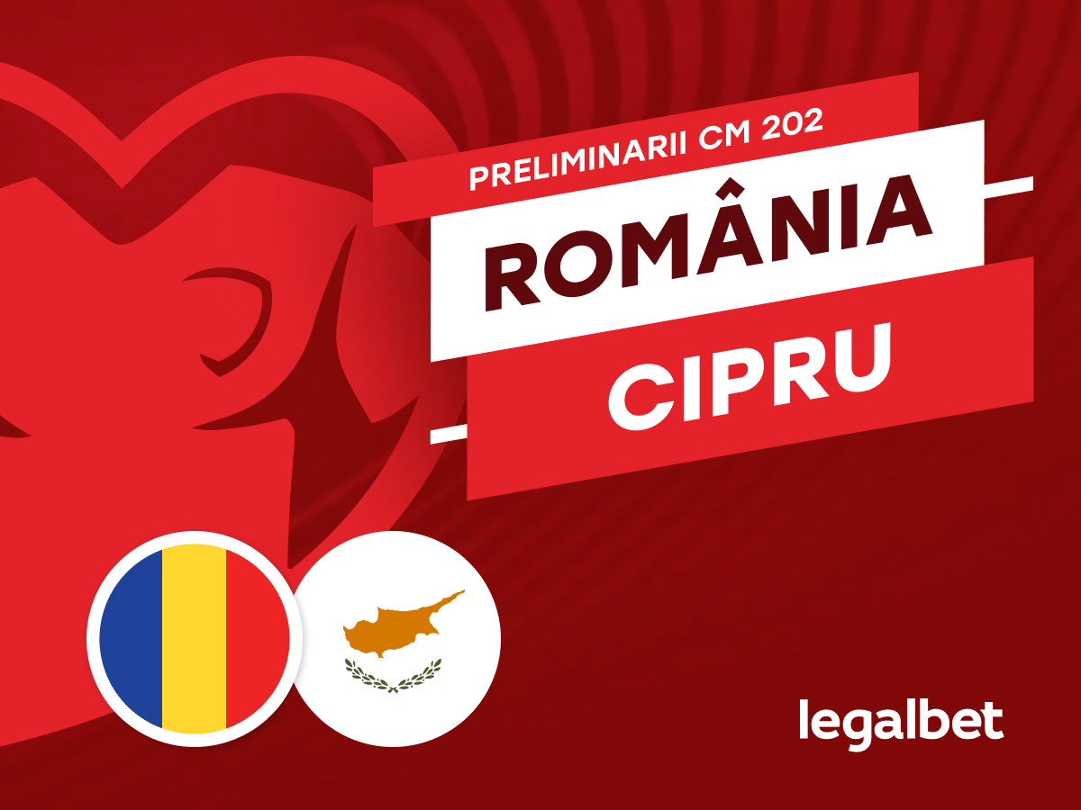 România - Cipru: Ponturi și cote la pariuri