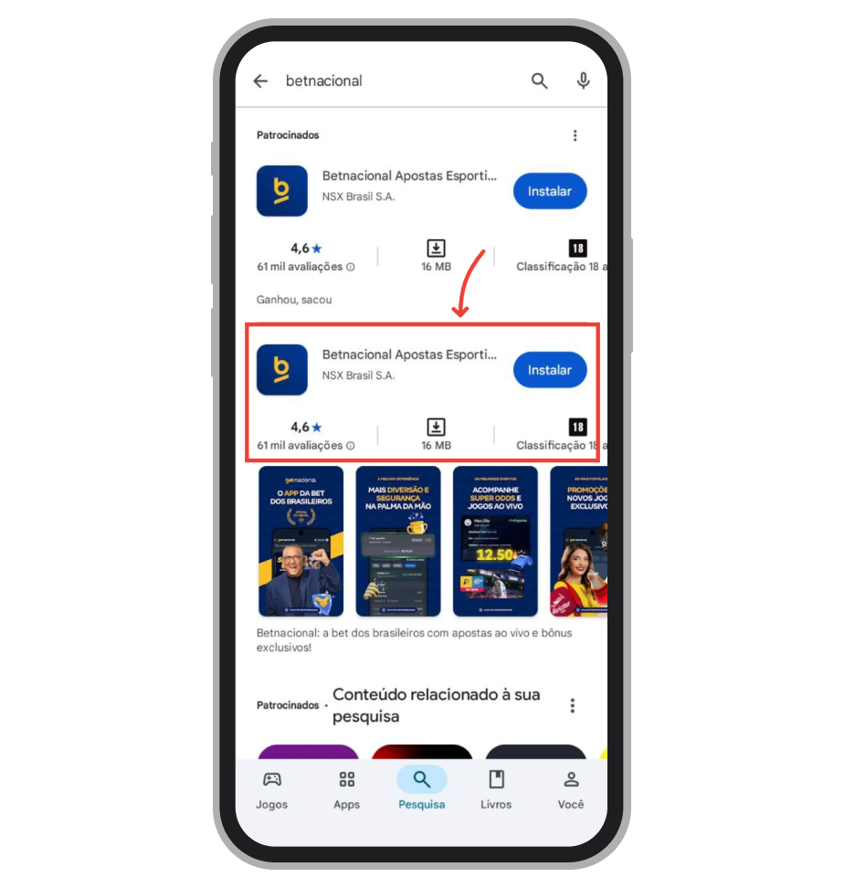 Toque na barra de busca e digite "Betnacional"