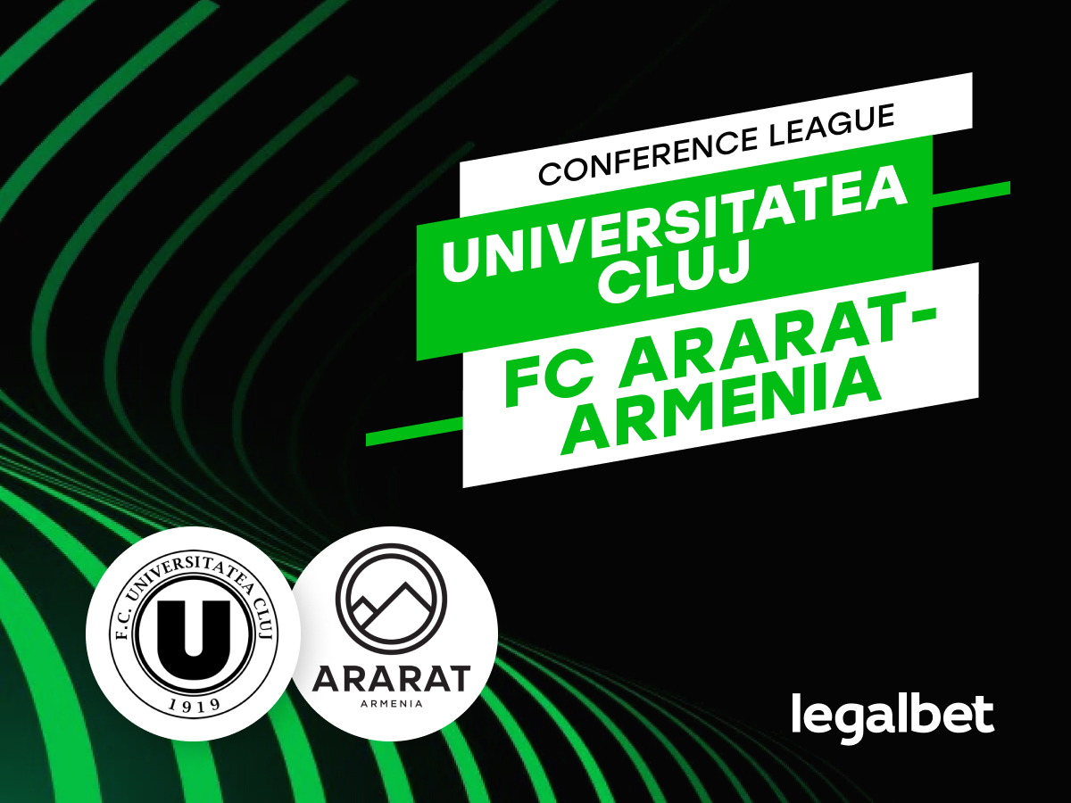 Cristian M: Universitatea Cluj - FC Ararat-Armenia - ponturi pariuri returul turului doi preliminar al Conference League.