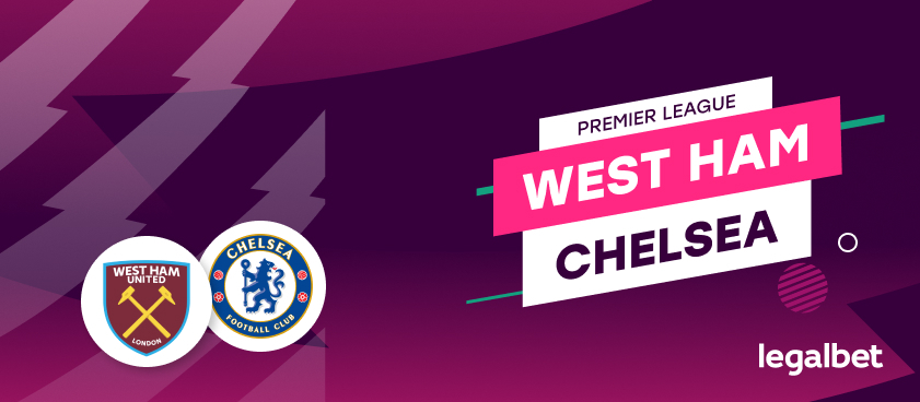 West Ham – Chelsea: ponturi la pariuri în Premier League. Bătălia pentru Champions League a intrat în linie dreaptă