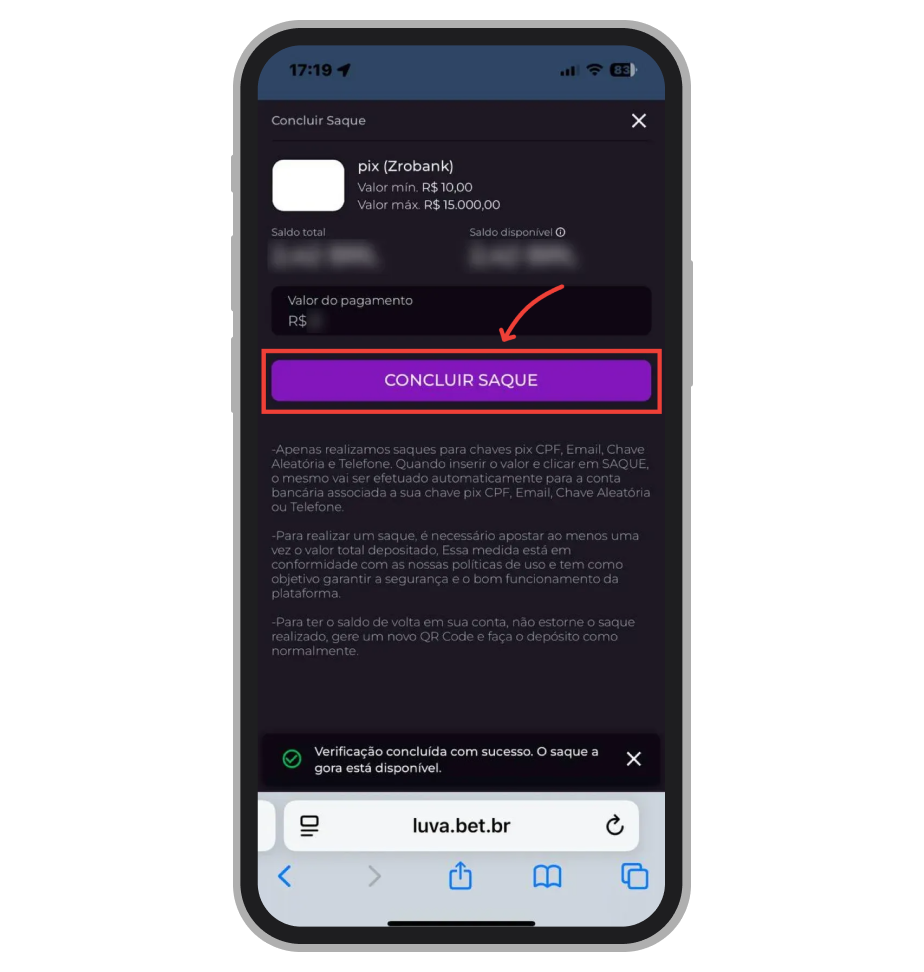 O botão “Concluir Saque” aparece aoenas após a verificação fácil bem sucedida 