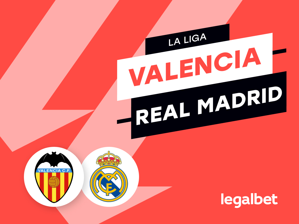Legalbet.es: Apuestas Real Madrid - Valencia.