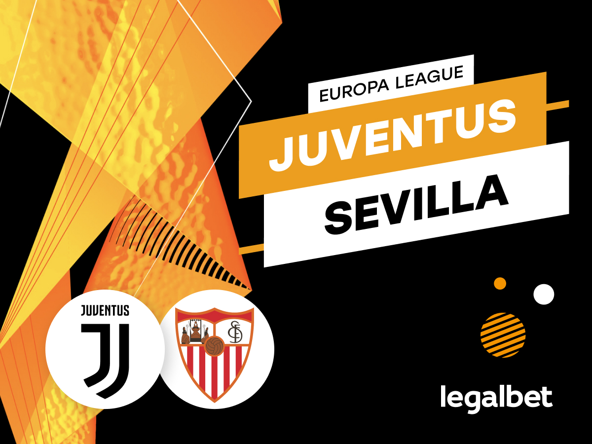 Mario Gago: Apuestas y cuotas Juventus - Sevilla, Europa League 2022/23.