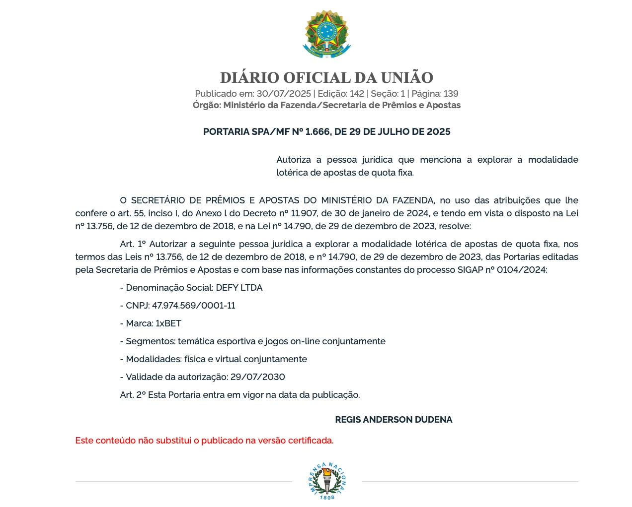 Portaria que autorizou operação da 1xBet no Brasil