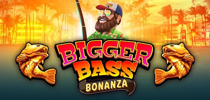 Bigger Bass Bonanza