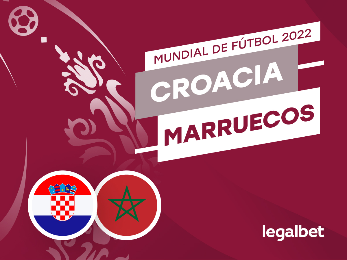 Apuestas y cuotas Croacia - Marruecos, Mundial 2022.