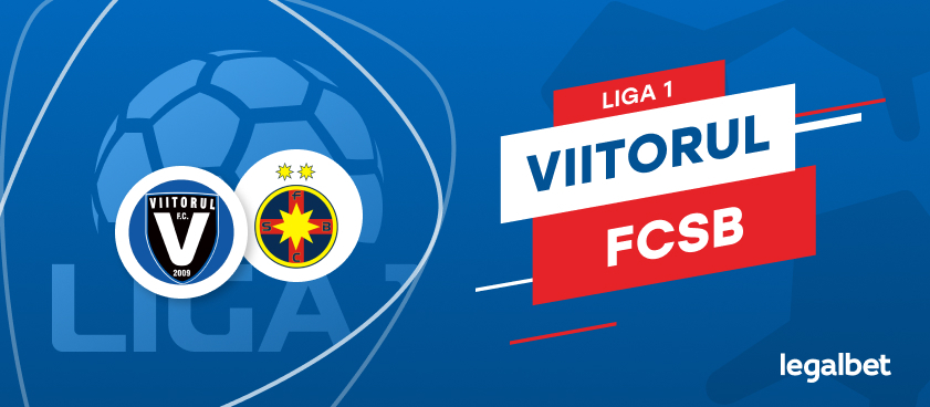 FC Viitorul - FCSB: cote la pariuri şi statistici