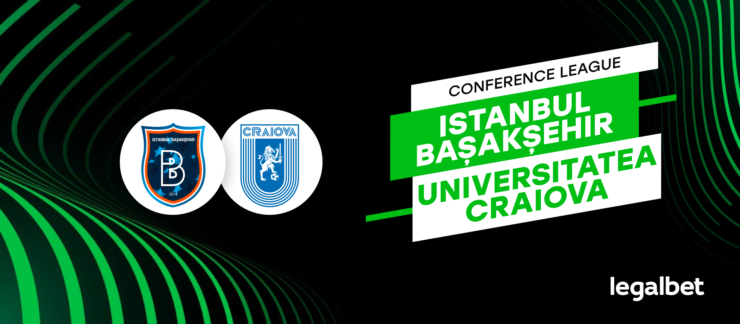 Istanbul Basaksehir – Universitatea Craiova, ponturi pariuri preliminarii Europa Conference League