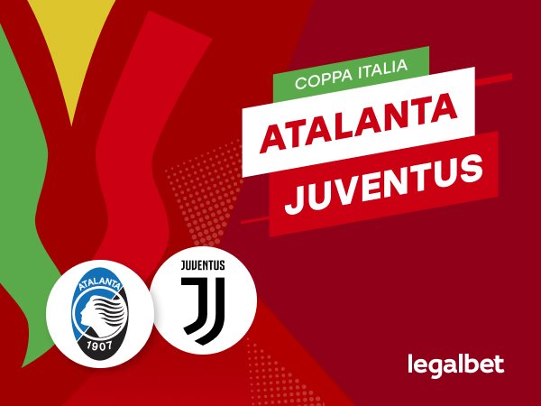 Mario Gago: Apuestas y cuotas Atalanta - Juventus, Coppa Italia 2020/21.