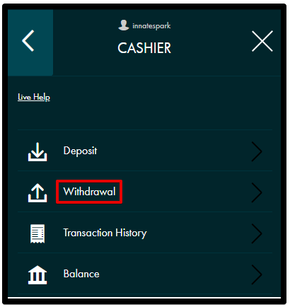 Select the withdrawal option from the cashier menu.