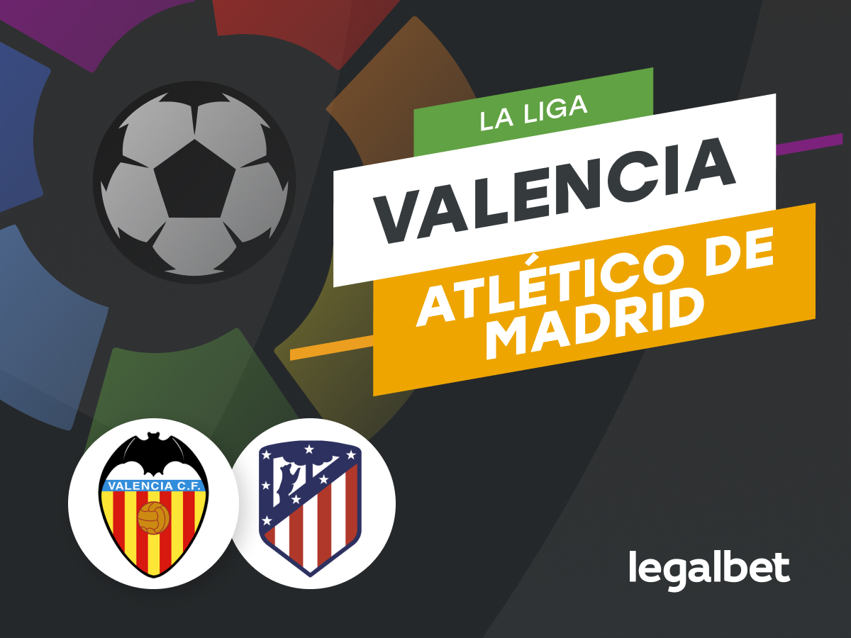 Antxon Pascual: Apuestas y cuotas Valencia - Atlético de Madrid, La Liga 2022/23.