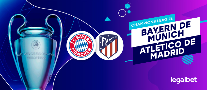 Apuestas y cuotas Bayern de Múnich - Atlético de Madrid, Champions League 2020