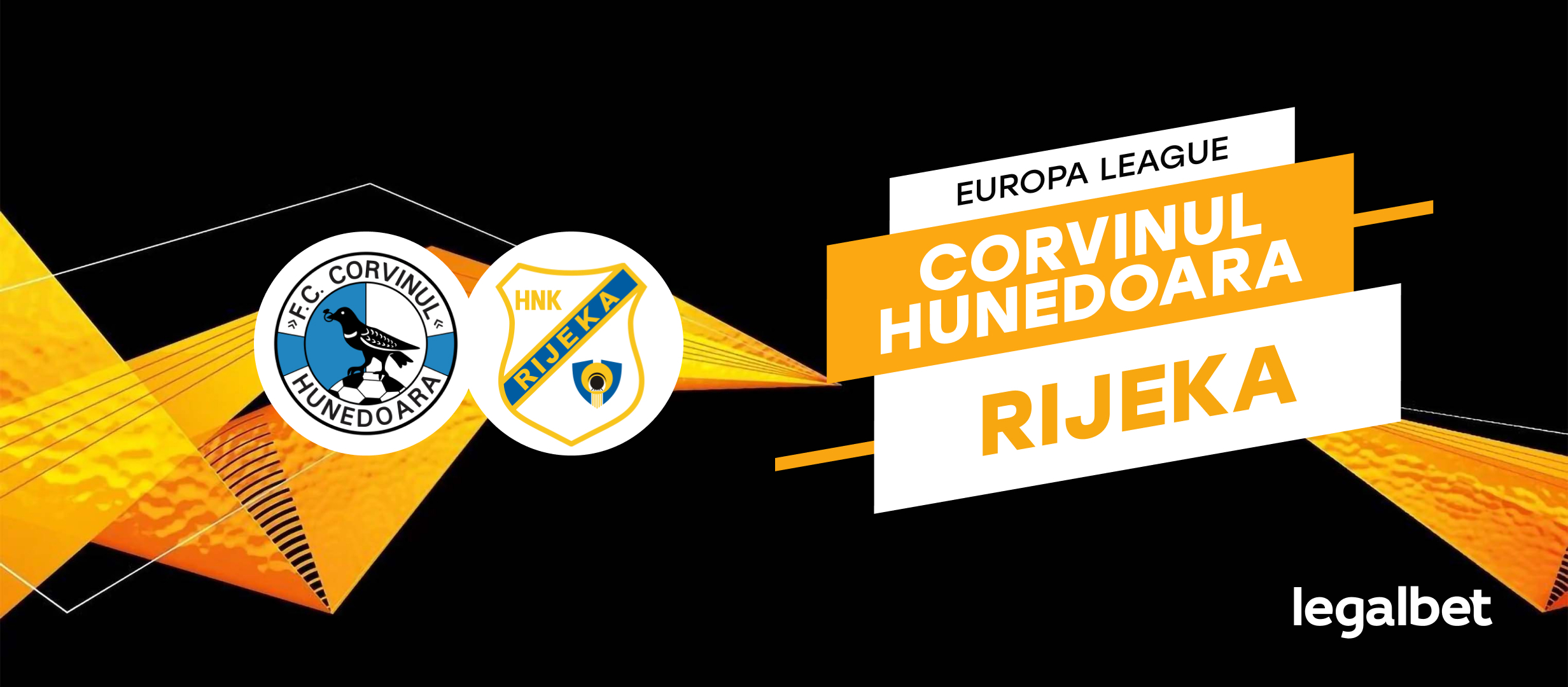 Ponturi Corvinul Hunedoara  vs Rijeka: cote pariuri preliminarii Europa League