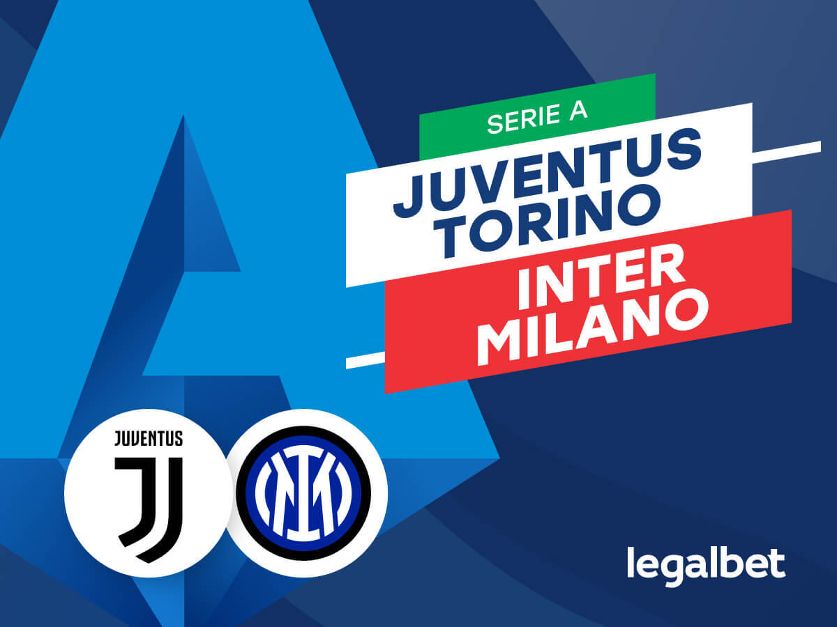 Juventus Torino - Inter Milano | Ponturi si cote la pariuri în Serie A