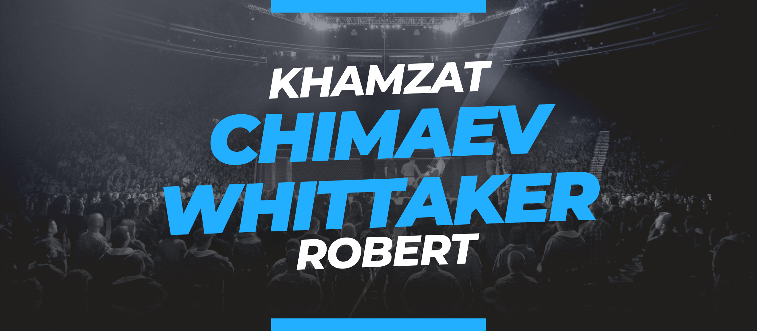 Whittaker vs Chimaev: Prediction and Betting Odds