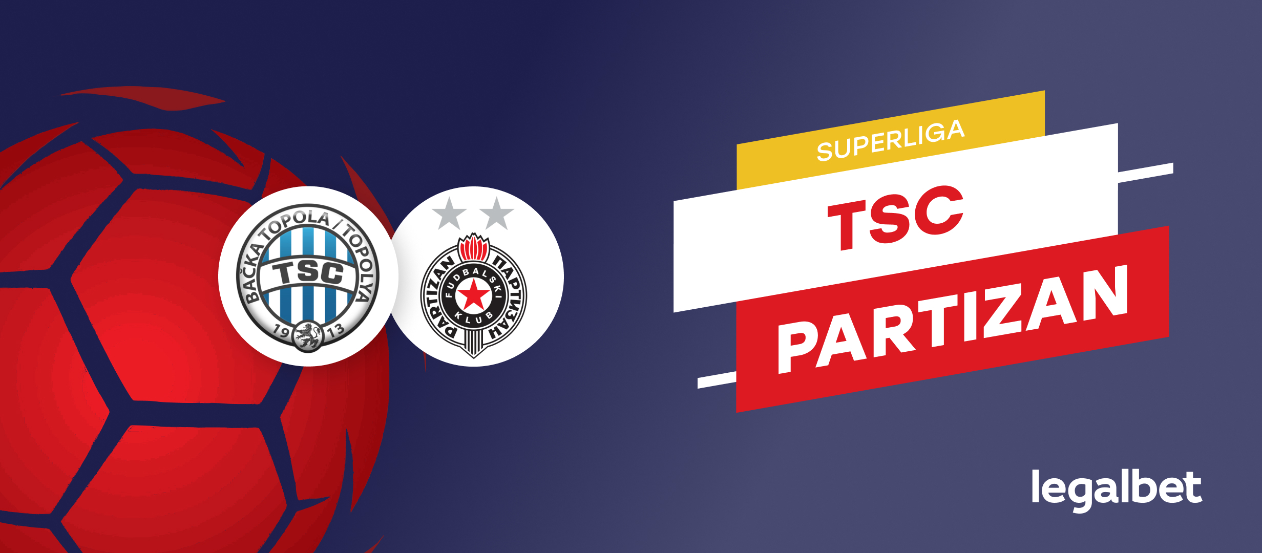 TSC Bačka Topola vs Partizan: Prognoza utakmice Superlige Srbije