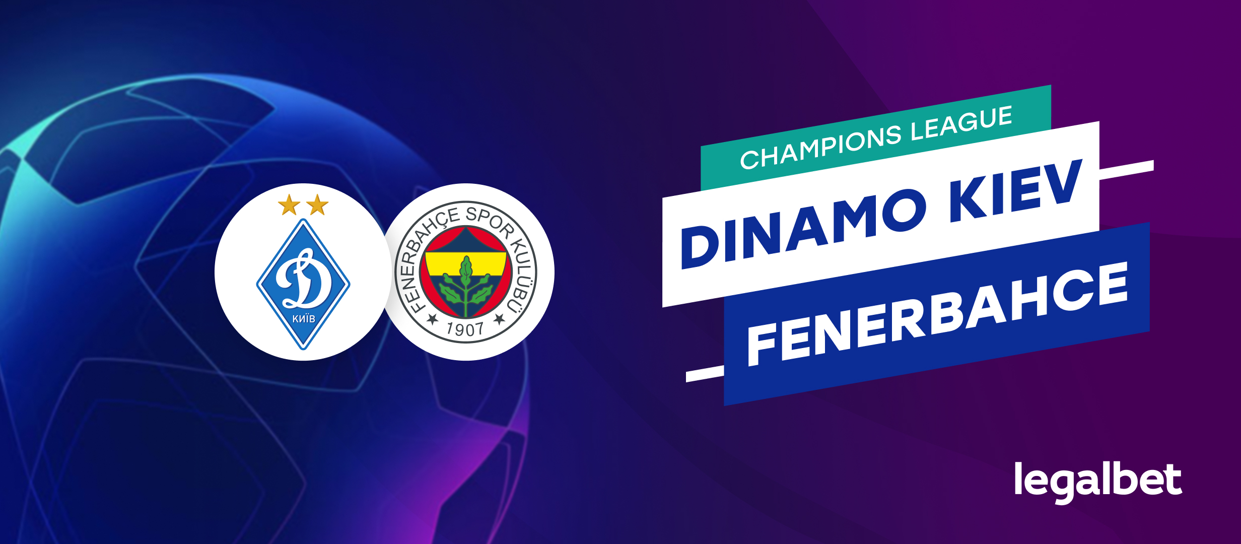 Dinamo Kiev - Fenerbahce, ponturi pariuri turul 2 preliminar din Champions League