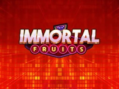 Immortal Fruits