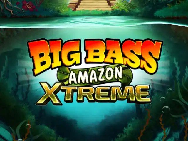Big Bass Amazon Xtreme