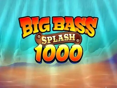 Big Bass Splash 1000